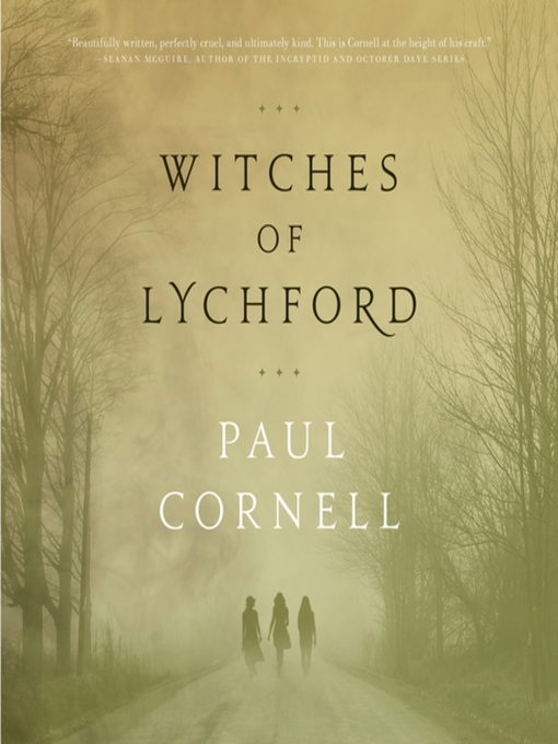 Title details for Witches of Lychford by Paul Cornell - Available
